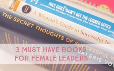 3 Must Have Career Books For Female Leaders