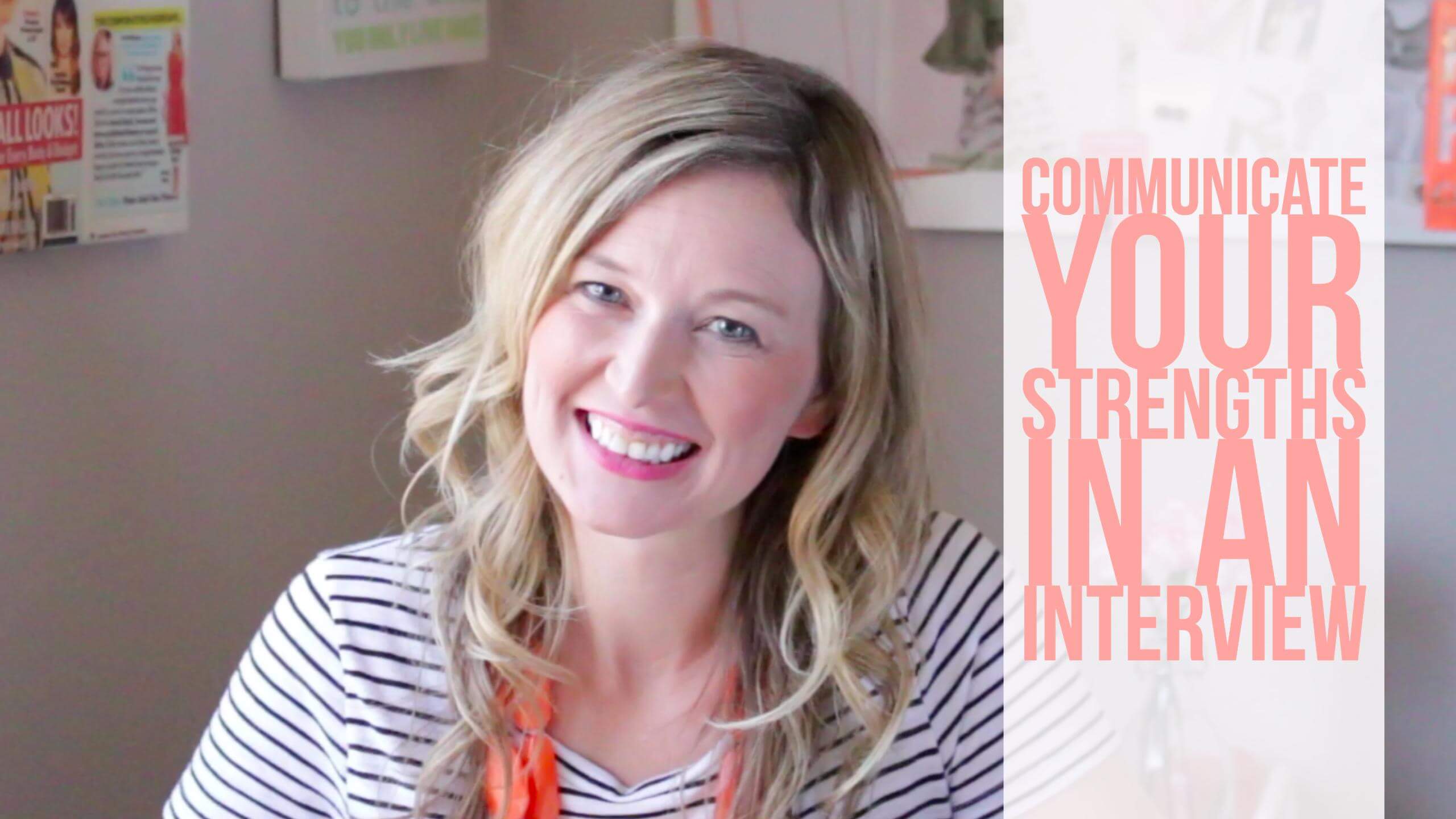 communicate your strengths