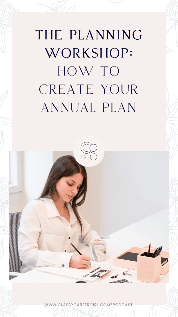The Planning Workshop - How To Create Your Annual Plan IG Story