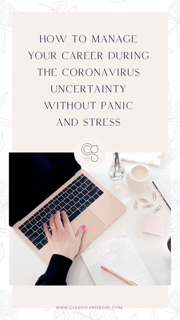 Manage Your Career During The Coronavirus Uncertainty